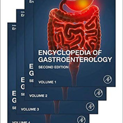 VIEW KINDLE 💛 Encyclopedia of Gastroenterology by  Ernst J. Kuipers PDF EBOOK EPUB K