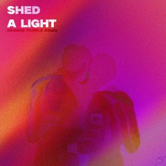 Robin Schulz & David Guetta (Ft. Cheat Codes) - Shed A Light [Orange Purple Extended Remix]