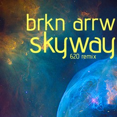 skyway (620 Remix)