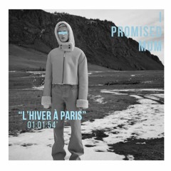 "L'HIVER À PARIS" [Deep/Progressive/Melodic House]
