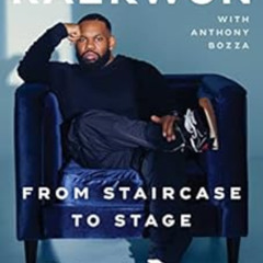 READ KINDLE 💌 From Staircase to Stage: The Story of Raekwon and the Wu-Tang Clan by