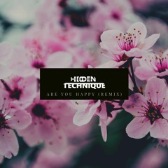 Are You Happy - SHY Martin (Hidden Technique Remix)
