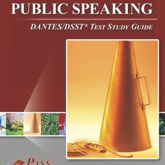 Download PDF Principles of Public Speaking DANTESDSST Test Study Guide