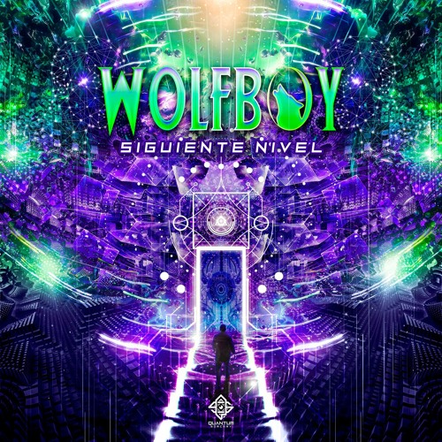 Wolfboy - Siguiente Nivel | Out now !