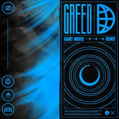 AC Slater X Chris Lorenzo - Giant Mouse (Greed Remix)