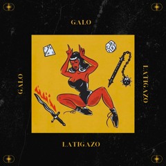 Galo - Latigazo