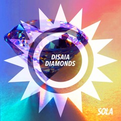 Disaia - Diamonds [Sola]
