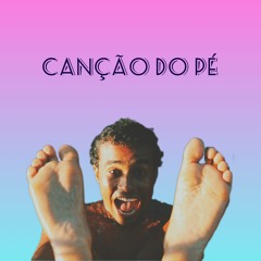 Canção do pé