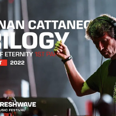 HERNAN CATTANEO / Freshwave Festival- Trilogy "Echoes Of Eternity" 1st episode