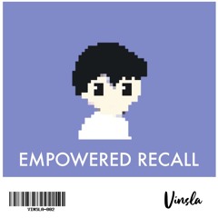 Empowered Recall