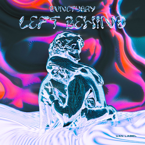 SVNCTUARY - Left Behind [UXN Release]