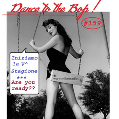 dance to the bop -15.09.25 Inizio V^ Stagione