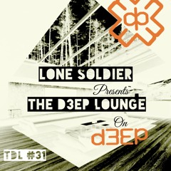 The D3EP Lounge "Session 31"