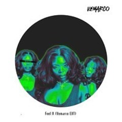 Fell It - Vemarco (EDIT) FREE DOWNLOAD
