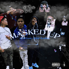400KVenom - Masked Up Ft. RBO TooMuch