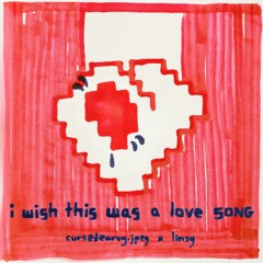 cursedearvy.jpeg x linsy - i wish this was a love song