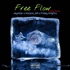 Free Flow_(.JayKiller x Friday Knight's)