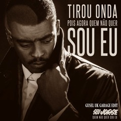 Seu Jorge - Quem Não Quer Sou Eu (GUSEL UK Garage Edit)