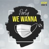 We Wanna Party -TJR ft. Savage (Edit & Mashup)