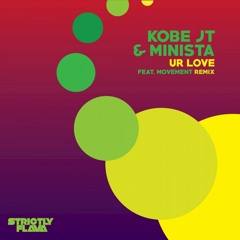 Ur Love (Original Mix)