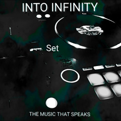 INTO INFINITY - SET REC-2025-10-12