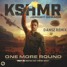KSHMR & Jeremy Oceans - One More Round (Dansz Remix)
