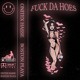 on FUCK DA HOES W/ BOSTON PLAYA