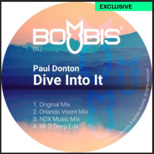 Paul Donton - Dive Into It (NDX Music Mix) [Bombis Records] [PREVIEW]