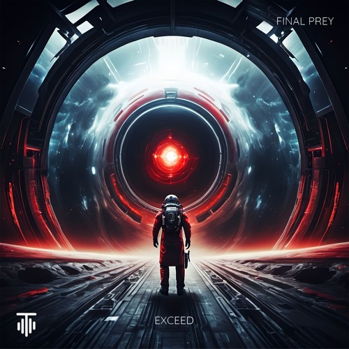 Exceed - Final Prey [TMTDL007]