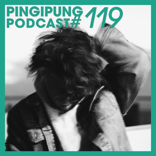 Pingipung Podcast 119: Struppie - I Can See You, From My Golden Cage