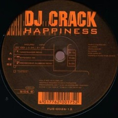 DJ Crack - Happiness (HardTrancer Remix) (1998)