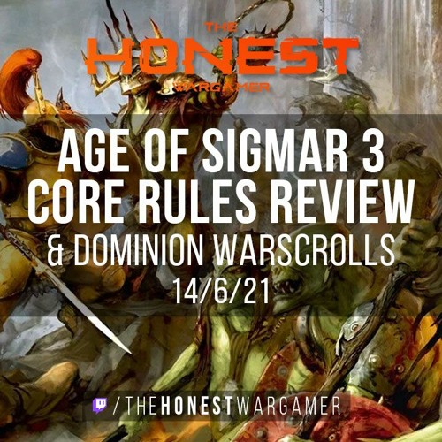 Stream episode AoS 3 Core Rules and Dominion Warscrolls First Look by