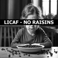 No Raisins