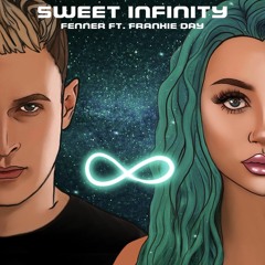 Fenner ft. Frankie Day - Sweet Infinity