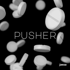 Pusher