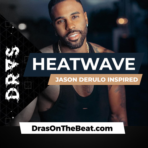 HeatWave w/ vocals | Jason Derulo | Pop-infused R&B