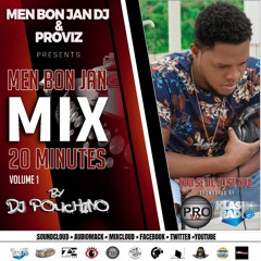 Men Bon Jan Mix 20Mnts Vol. 1 By DJ Pouchino