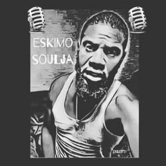 Eskimo Soulja