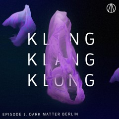 PODCAST - Episode 1. - Dark Matter Berlin