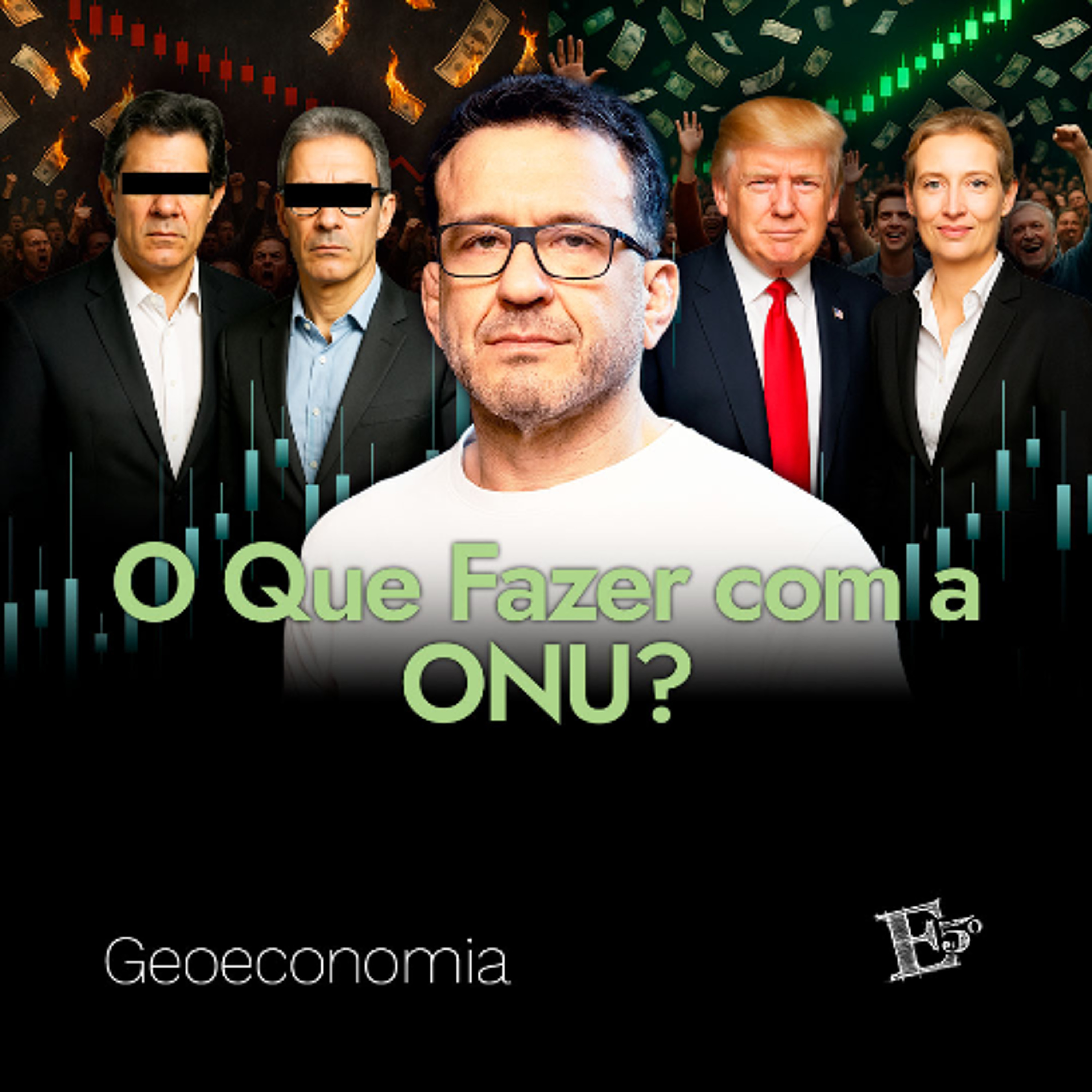 O Que Fazer Com a ONU? | GEOECONOMIA - Ep. 63