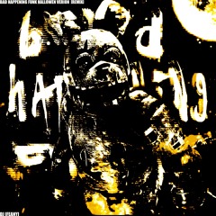 Bad Happening Funk Hallowen Verion [remix] (feat. ZMAJOR)