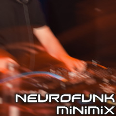 Drum and Bass Minimix 1 - Neurofunk Selection