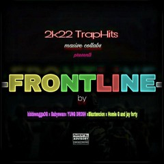 FRONTLINE/with (Mentesh 14 , Kidswagga OG,YUNG DROSH, blaxtencion & Jay Forty.mp3