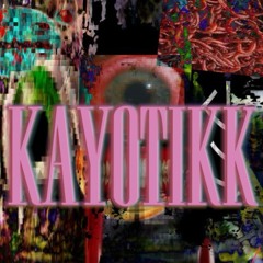 KAYOTIKK