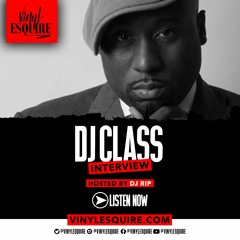 VINYL ESQUIRE WITH DJ CLASS