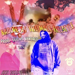 Baddie At The Mall Freestyle [prod. Lucas Versace]