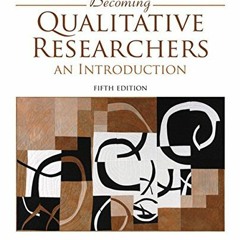 View EBOOK EPUB KINDLE PDF Becoming Qualitative Researchers: An Introduction by  Corrine Glesne 🖍