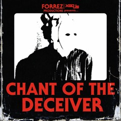 Forrez - Chant of the Deceiver