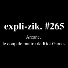 Arcane, le coup de maitre de Riot Games