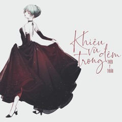 Khiêu vũ trong đêm - Thiện Y Thuần